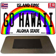 Go Hawaii Novelty Metal Magnet M-12729