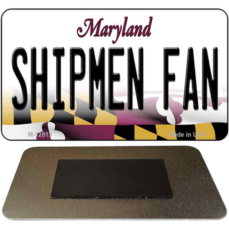 Shipmen Fan Novelty Metal Magnet M-12813