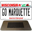 Go Marquette Novelty Metal Magnet M-13115