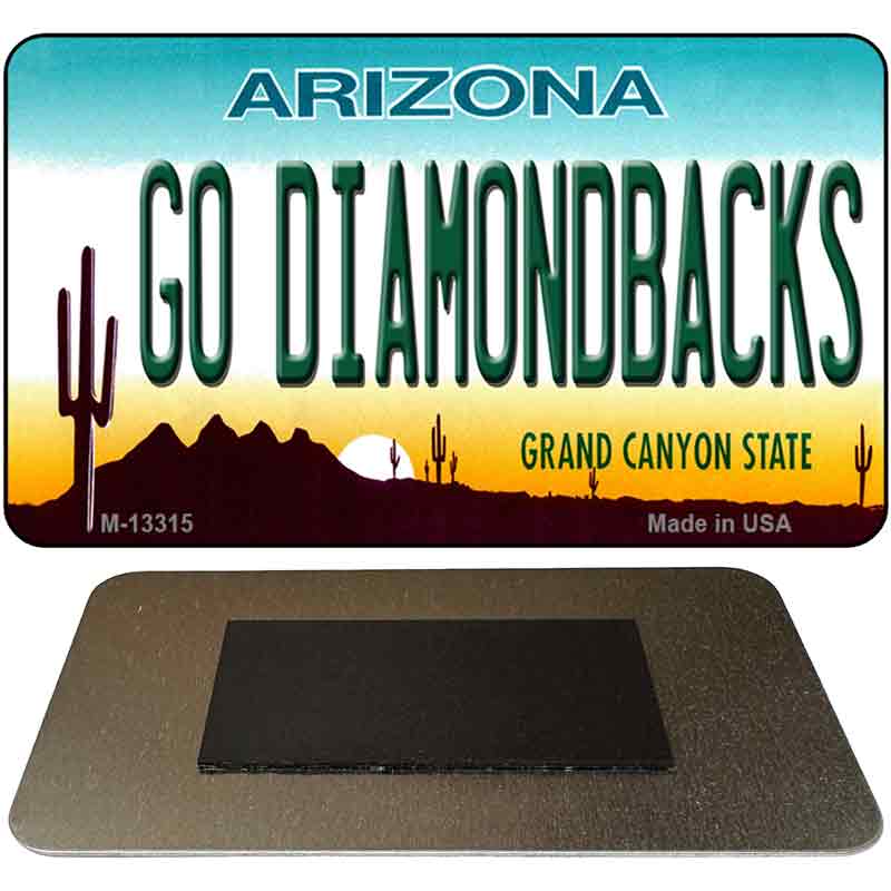 Go Diamondbacks Novelty Metal Magnet M-13315