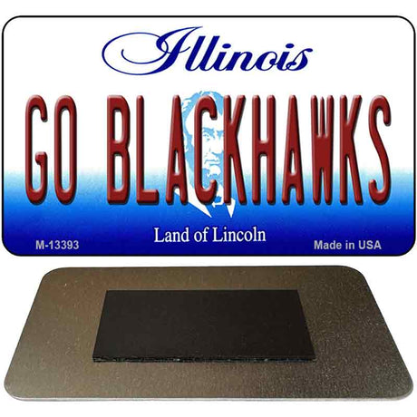 Go Blackhawks Novelty Metal Magnet M-13393