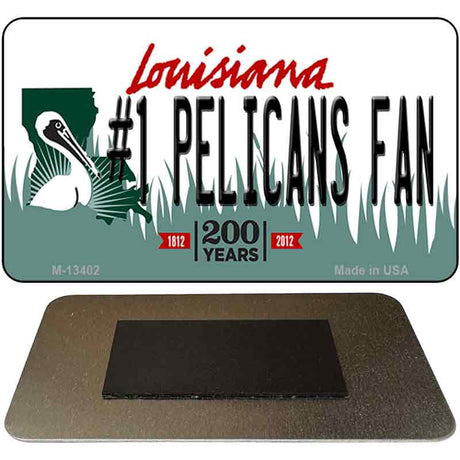 Number 1 Pelicans Fan Novelty Metal Magnet M-13402