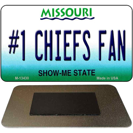 Number 1 Chiefs Fan Novelty Metal Magnet M-13430