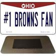 Number 1 Browns Fan Novelty Metal Magnet M-13476