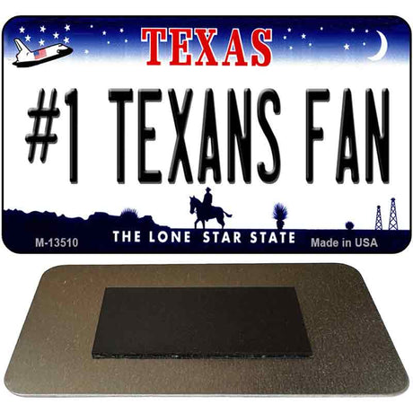 Number 1 Texans Fan Novelty Metal Magnet M-13510