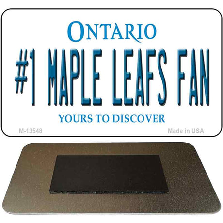 Number 1 Maple Leafs Fan Novelty Metal Magnet M-13548