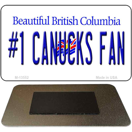 Number 1 Canucks Fan Novelty Metal Magnet M-13552