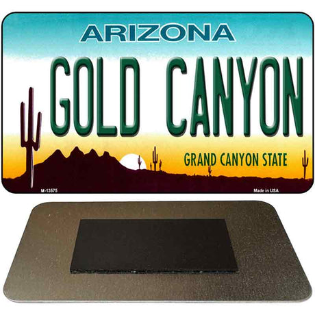 Gold Canyon Arizona Novelty Metal Magnet M-13575