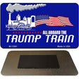 Trump Train Novelty Metal Magnet M-13591