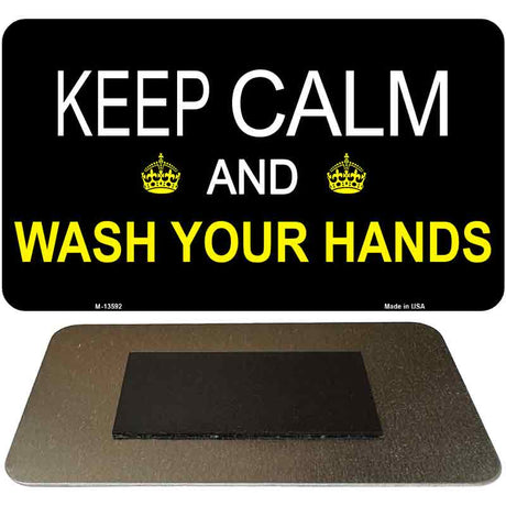 Keep Calm Wash Your Hands Novelty Metal Magnet M-13592