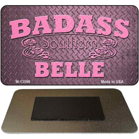 Badass Southern Belle Novelty Metal Magnet