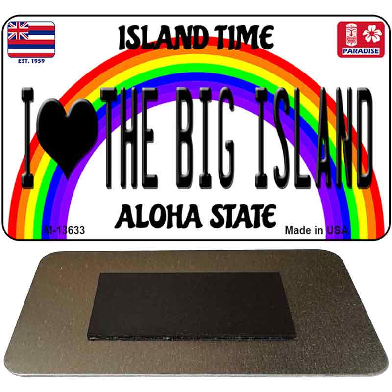 I Heart Big Island Novelty Metal Magnet M-13633