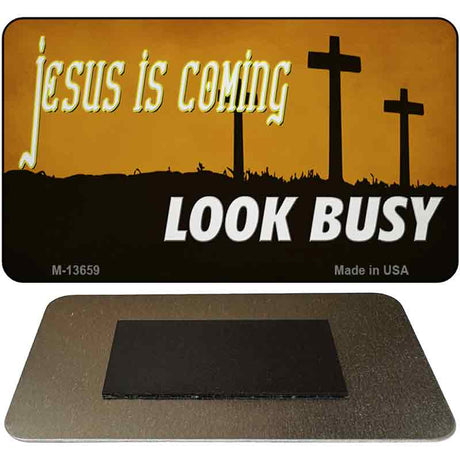 Jesus Is Coming Novelty Metal Magnet M-13659