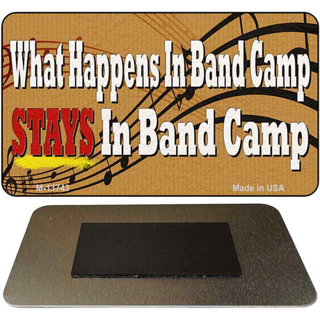 What Happens In Band Camp Novelty Metal Magnet Tag M-13743