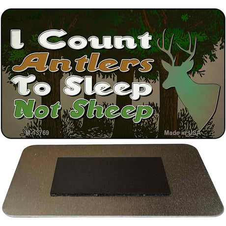 I Count Antlers To Sleep Novelty Metal Magnet Tag M-13769