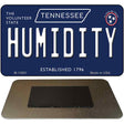 Humidity Tennessee Blue Novelty Metal Magnet