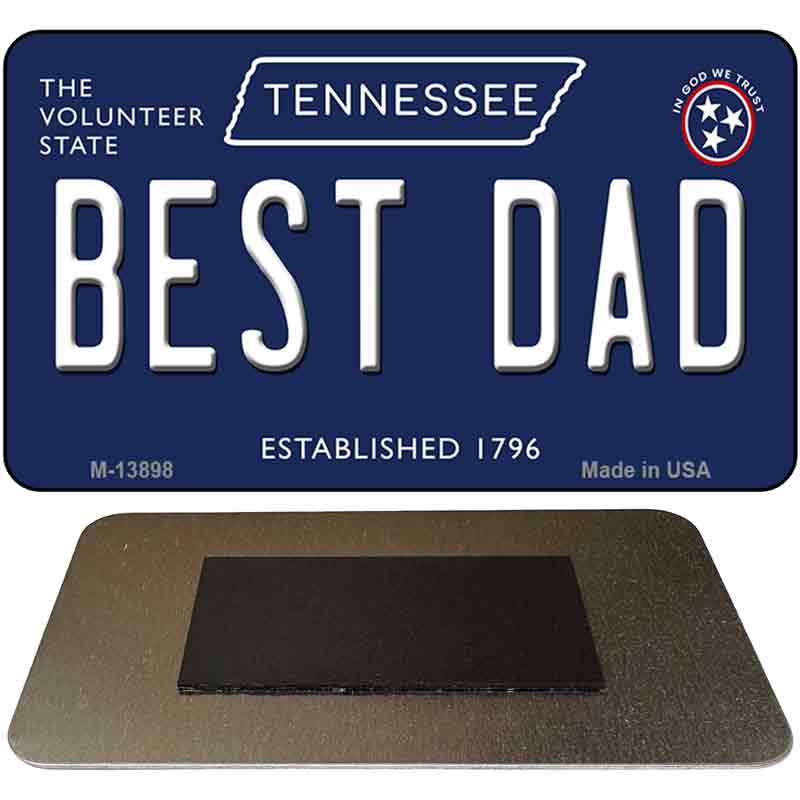 Best Dad Tennessee Blue Novelty Metal Magnet