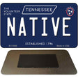 Native Tennessee Blue Novelty Metal Magnet