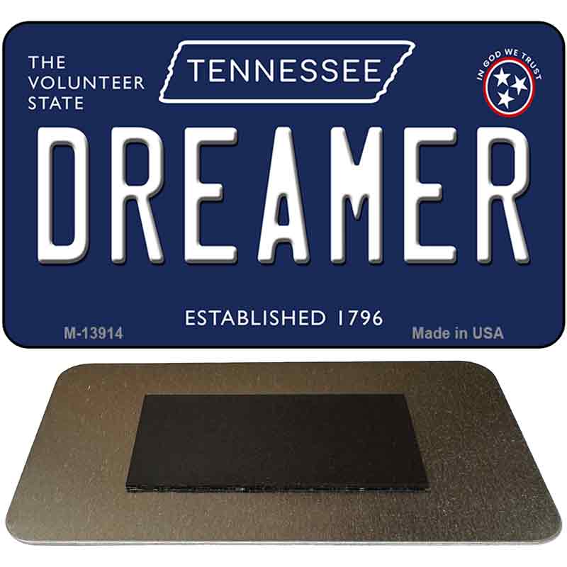 Dreamer Tennessee Blue Novelty Metal Magnet