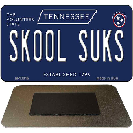 Skool Suks Tennessee Blue Novelty Metal Magnet