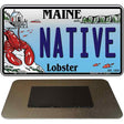 Native Maine Lobster Novelty Metal Magnet