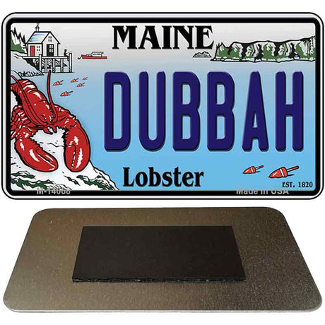 Dubbah Maine Lobster Novelty Metal Magnet