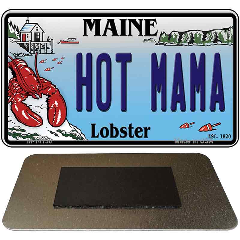 Hot Mama Maine Lobster Novelty Metal Magnet