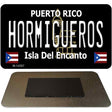 Hormigueros Puerto Rico Black Novelty Metal Magnet