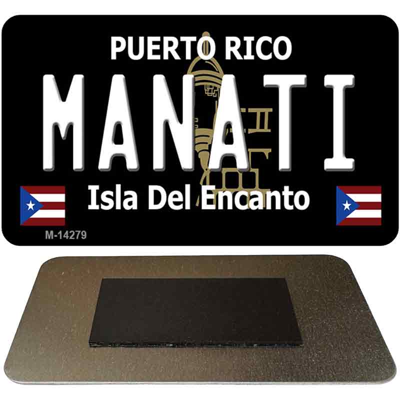 Manati Puerto Rico Black Novelty Metal Magnet