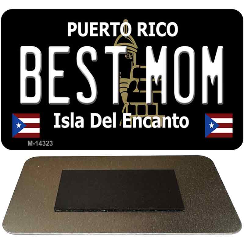 Best Mom Puerto Rico Black Novelty Metal Magnet