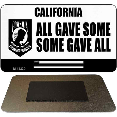 California POW MIA Some Gave All Novelty Metal Magnet