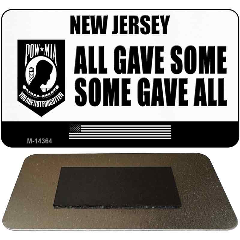 New Jersey POW MIA Some Gave All Novelty Metal Magnet