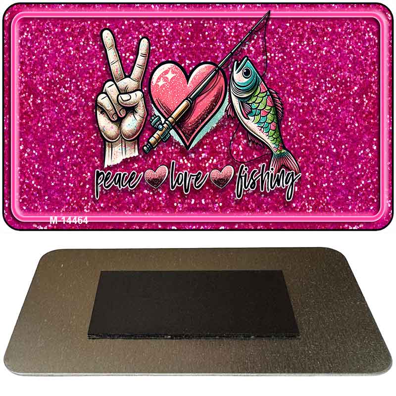 Peace Love Fishing Novelty Metal Magnet M-14464