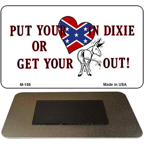 Put Your Heart In Dixie Novelty Metal Magnet M-158