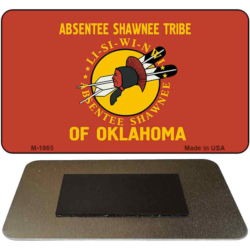 Absentee Shawnee Tribe Novelty Metal Magnet M-1865