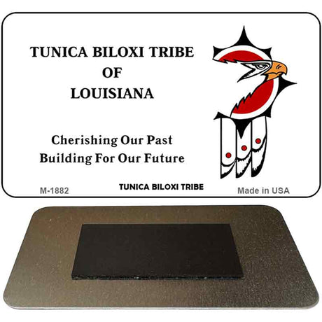 Tunica Biloxi Tribe Novelty Metal Magnet M-1882