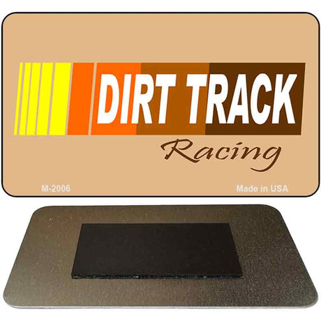 Dirt Track Racing Novelty Metal Magnet M-2006