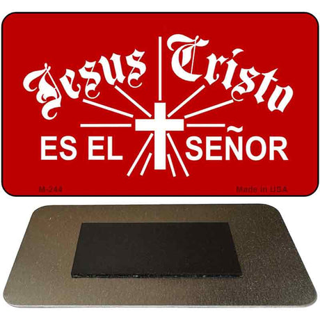 Jesus Cristo Es El Senor Novelty Metal Magnet M-244