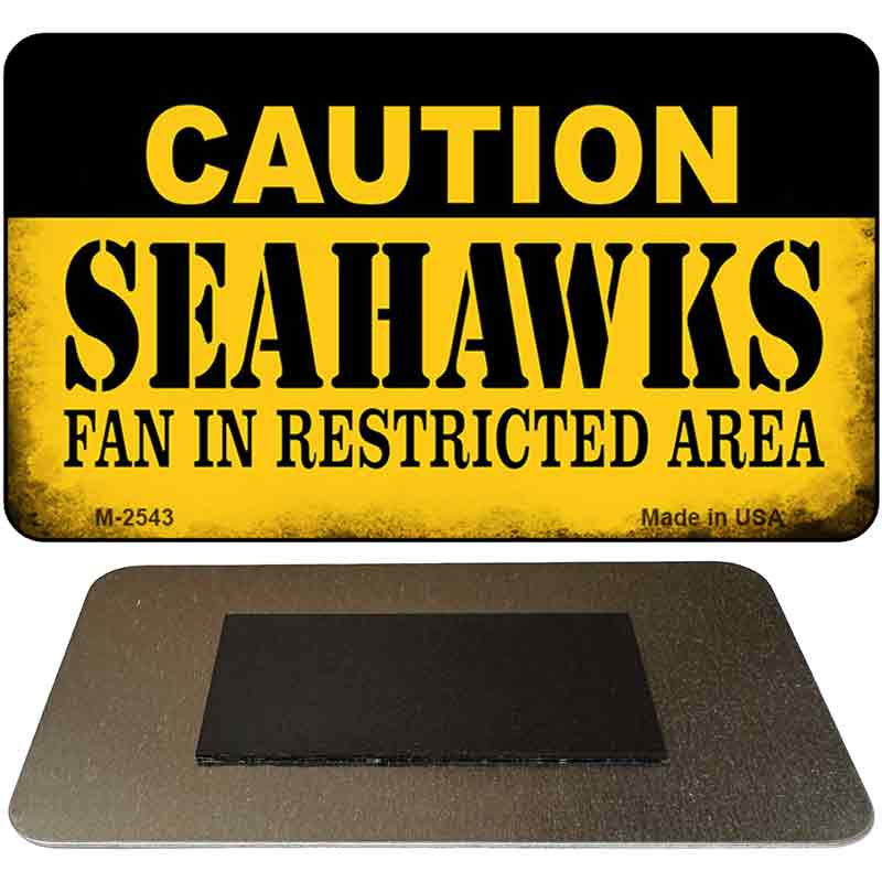 Caution Seahawks Fan Area Novelty Metal Magnet M-2543