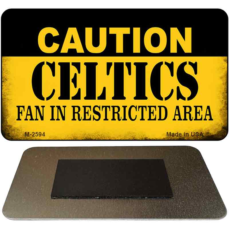 Caution Celtics Fan Area Novelty Metal Magnet M-2594