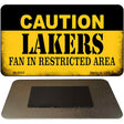 Caution Lakers Fan Area Novelty Metal Magnet M-2605