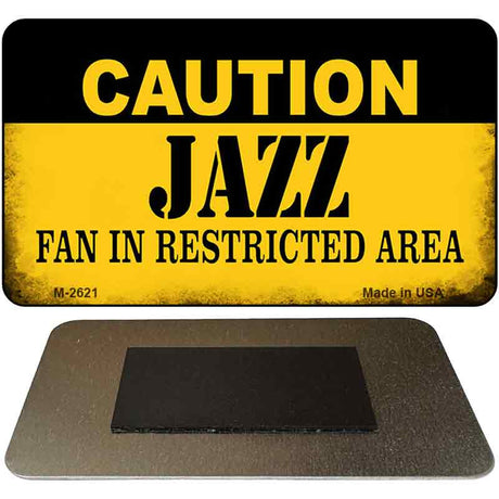 Caution Jazz Fan Area Novelty Metal Magnet M-2621