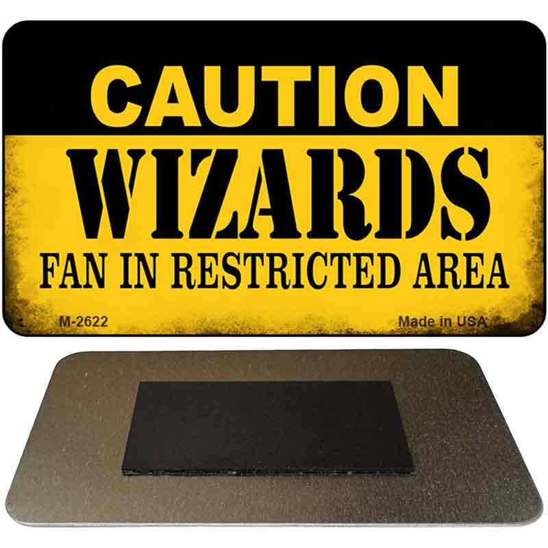 Caution Wizards Fan Area Novelty Metal Magnet M-2622