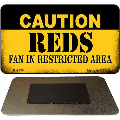 Caution Reds Fan Area Novelty Metal Magnet M-2630