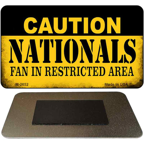 Caution Nationals Fan Area Novelty Metal Magnet M-2652