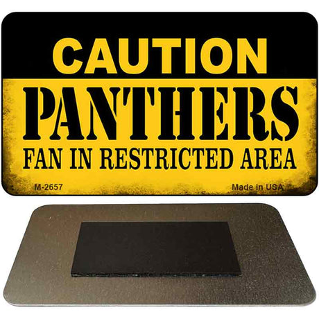 Caution Panthers Fan Area Novelty Metal Magnet M-2657