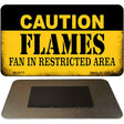 Caution Flames Fan Area Novelty Metal Magnet M-2670