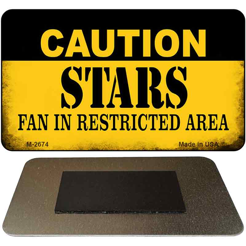 Caution Stars Fan Area Novelty Metal Magnet M-2674