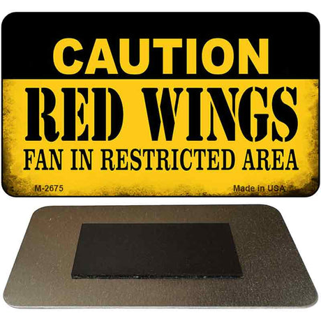 Caution Red Wings Fan Area Novelty Metal Magnet M-2675