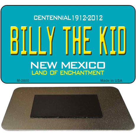 Billy The Kid New Mexico Novelty Magnet M-2800